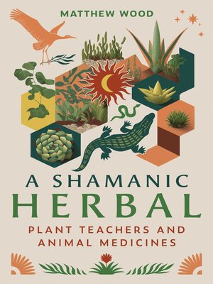 cover image of A Shamanic Herbal